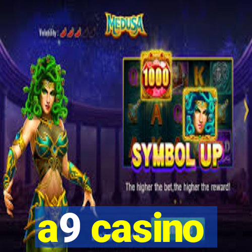 a9 casino